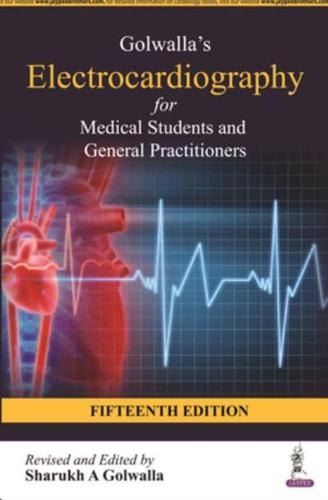 Golwalla's Electrocardiography for Medical Students and General Practitioners