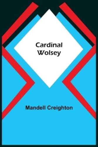 Cardinal Wolsey