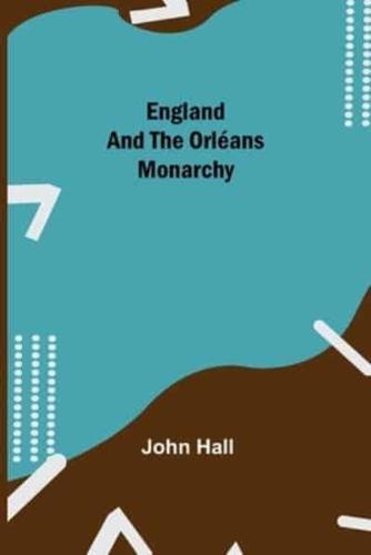 England And The Orléans Monarchy