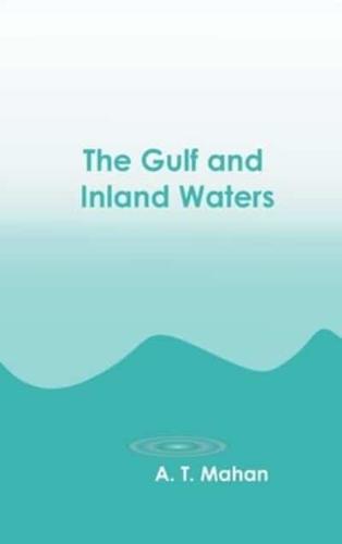 The Gulf and Inland Waters