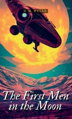 The First Men in the Moon