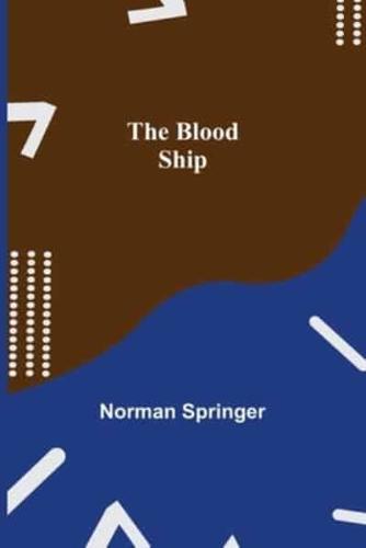 The Blood Ship