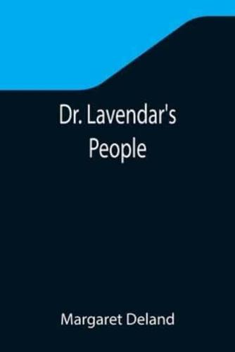 Dr. Lavendar's People