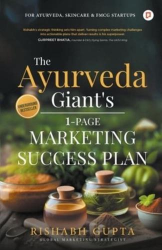 The Ayurveda Giant's 1-Page Marketing Success Plan