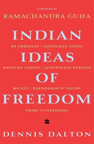Indian Ideas of Freedom