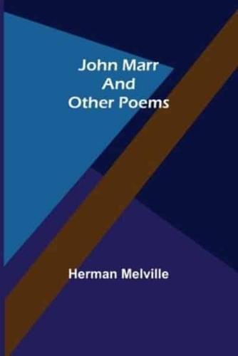 John Marr and Other Poems