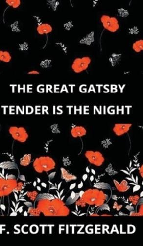 The Great Gatsby & Tender Is the Night