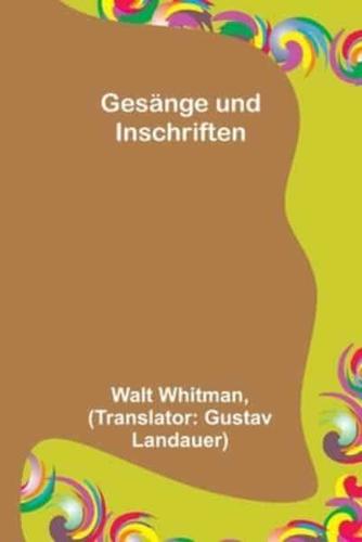 Gesänge Und Inschriften