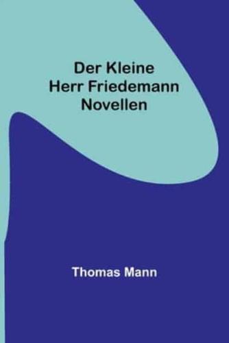 Der Kleine Herr Friedemann