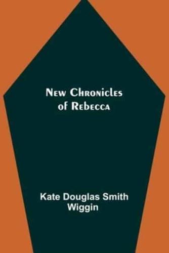 New Chronicles of Rebecca