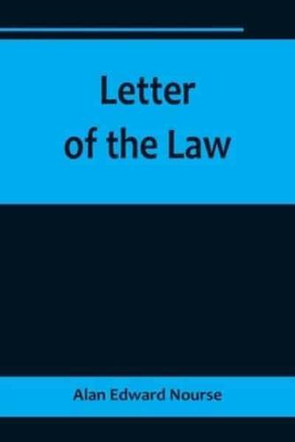 Letter of the Law