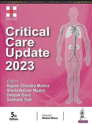 Critical Care Update 2023