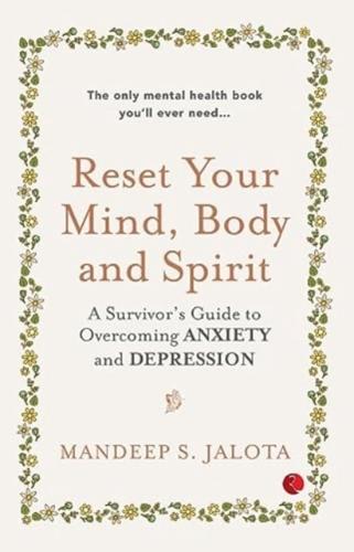 RESET YOUR MIND,BODY AND SPIRIT