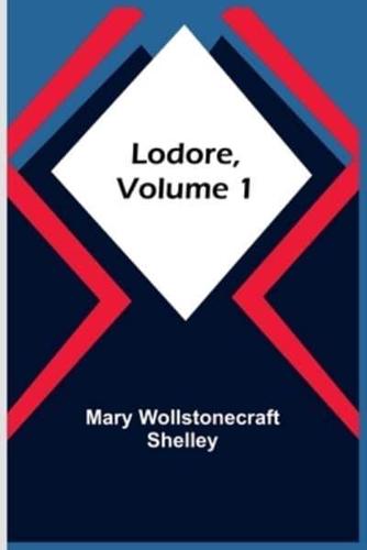 Lodore, Volume 1