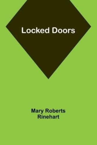 Locked Doors