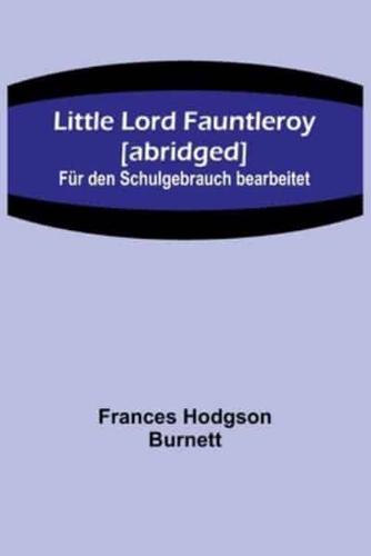 Little Lord Fauntleroy [Abridged]