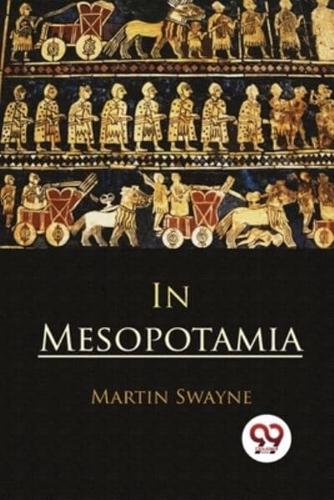 In Mesopotamia