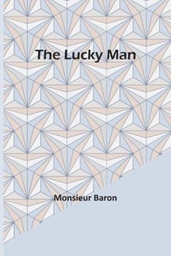 The Lucky Man