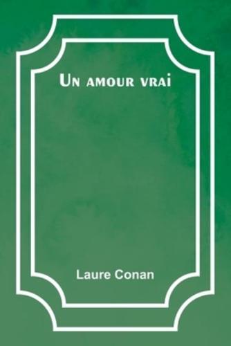 Un Amour Vrai