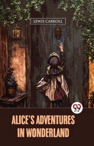 Alice's Adventures In Wonderland