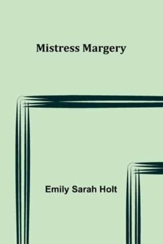 Mistress Margery