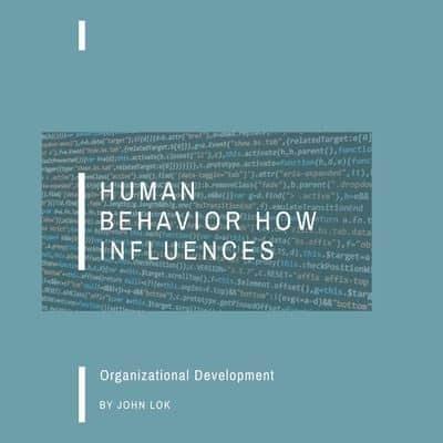 Human Behavior How Influences