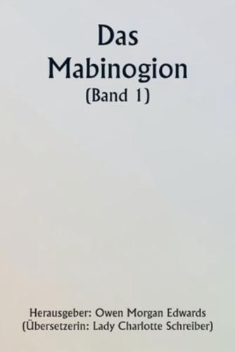 The Mabinogion (Volume 1)