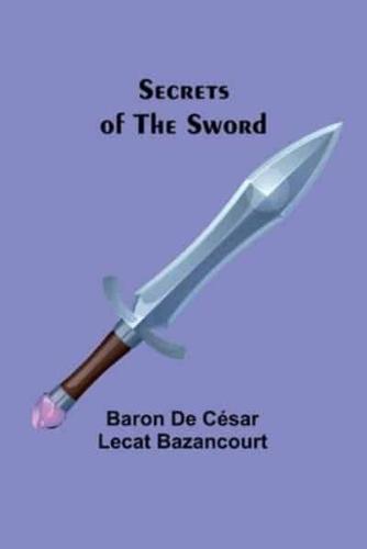 Secrets of the Sword