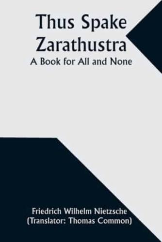 Thus Spake Zarathustra