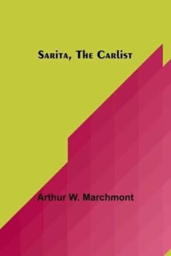 Sarita, the Carlist