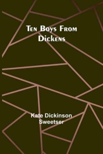 Ten Boys from Dickens