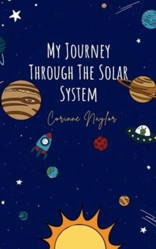 My Journey Through The Solar System