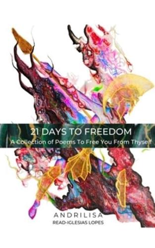 21 Days To Freedom