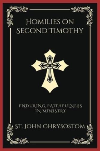 Homilies on Second Timothy