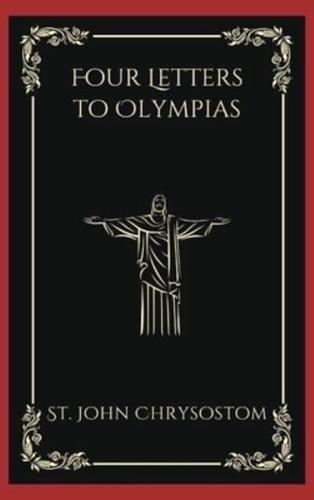 Four Letters to Olympias (Grapevine Press)