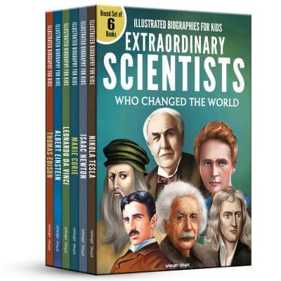 Illustrated Biography for Kids: Extraordinary Scientists Who Changed the World