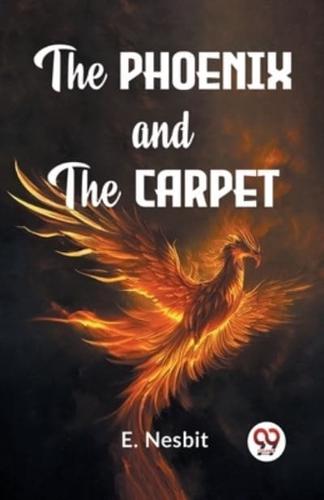 The Phoenix And The Carpet
