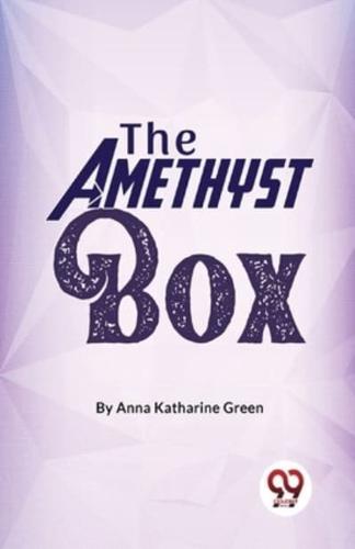 The Amethyst Box