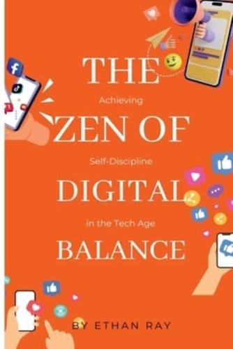 The Zen of Digital Balance