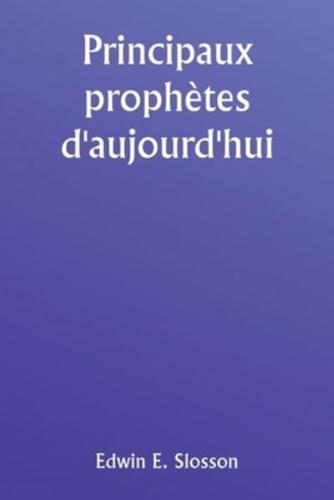 Principaux Prophètes D'aujourd'hui