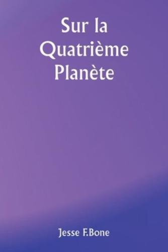 Sur La Quatrième Planète