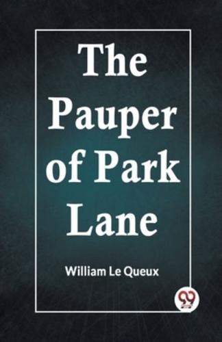 The Pauper Of Park Lane