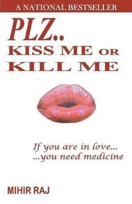 Plz..Kiss me or Kill me