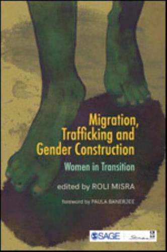 Migration, Trafficking and Gender Construction