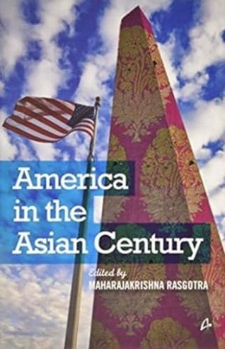America in the Asian Century