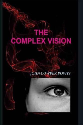 The Complex Vision