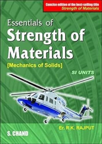 Essentials of Strength of Materials: Mechanics of Solids