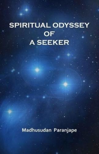 Spiritual Odyssey of a Seeker