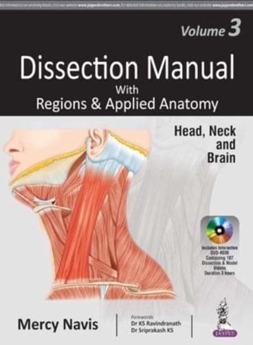 Dissection Manual With Regions & Applied Anatomy