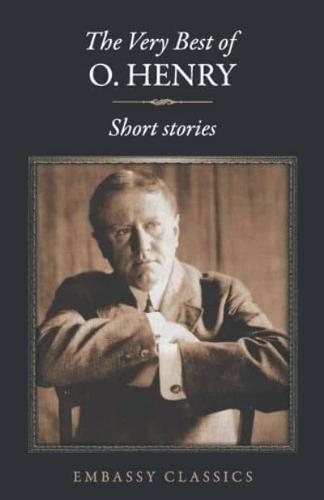 The Very Best Of O. Henry -